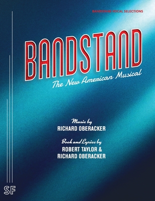 Bandstand (Vocal Selections) - Richard Oberacker
