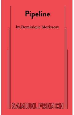 Pipeline - Dominique Morisseau
