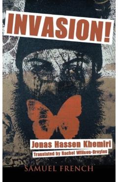 Invasion! - Jonas Hassen Khemiri