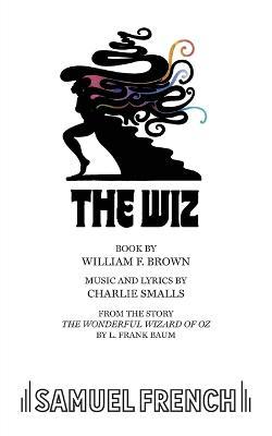 The Wiz - Charlie Smalls