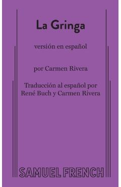 La Gringa (Spanish Version) - Carmen Rivera