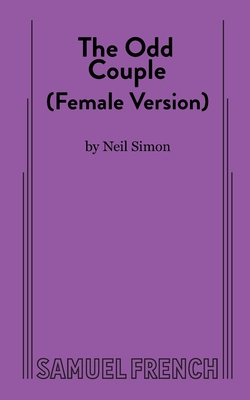 The Odd Couple (Female Version) - Neil Simon