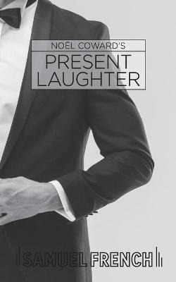Present Laughter - No�l Coward