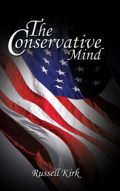 The Conservative Mind - Russell Kirk