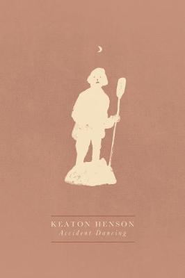 Accident Dancing - Keaton Henson