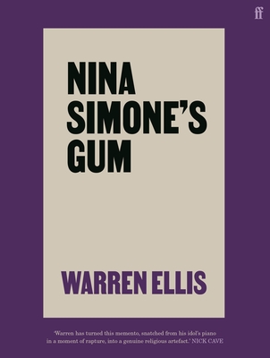 Nina Simone's Gum - Warren Ellis