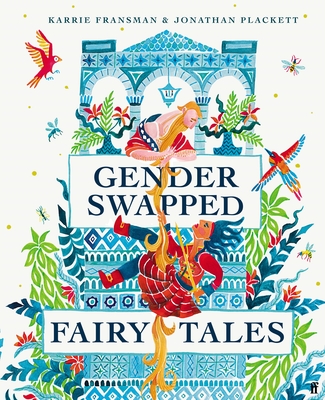 Gender Swapped Fairy Tales - Karrie Fransman