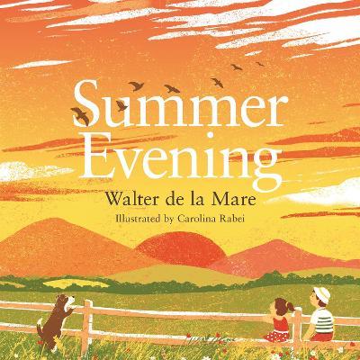 Summer Evening - Walter De La Mare