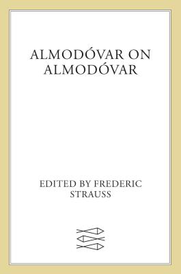 Almod�var on Almod�var - Pedro Almodovar