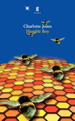 Humble Boy: A Play - Charlotte Jones