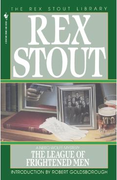 Coperta cărții 'The League of Frightened Men - Rex Stout'