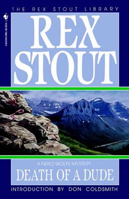 Death of a Dude - Rex Stout