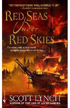 Red Seas Under Red Skies - Scott Lynch