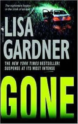 Gone: An FBI Profiler Novel - Lisa Gardner