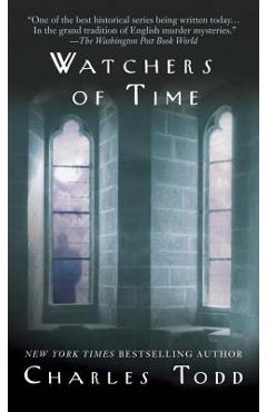 Poza produsului Watchers of Time: An Inspector Ian Rutledge Novel - Charles Todd
