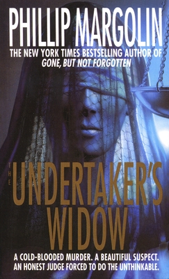 The Undertaker's Widow - Phillip Margolin