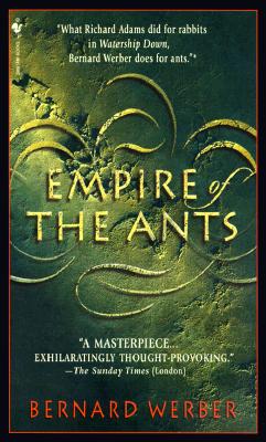 Empire of the Ants - Bernard Werber