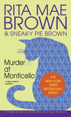 Murder at Monticello - Rita Mae Brown