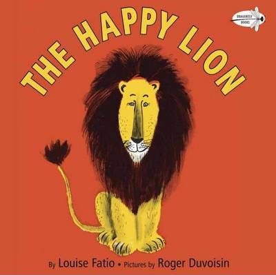 The Happy Lion - Louise Fatio