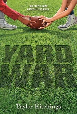 Yard War - Taylor Kitchings