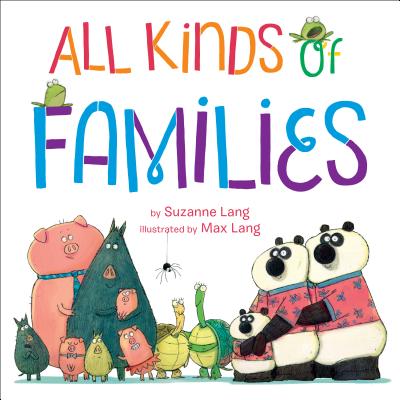 All Kinds of Families - Suzanne Lang