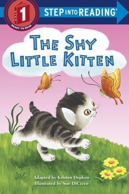 The Shy Little Kitten - Kristen L. Depken