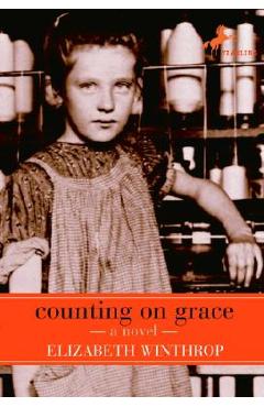 Coperta cărții 'Counting on Grace - Elizabeth Winthrop'