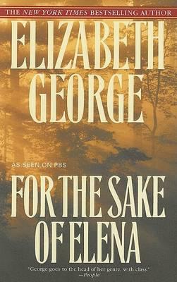 For the Sake of Elena - Elizabeth George
