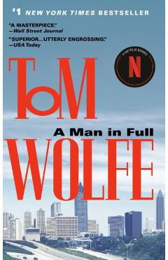 A Man in Full - Tom Wolfe