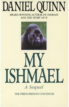 My Ishmael - Daniel Quinn