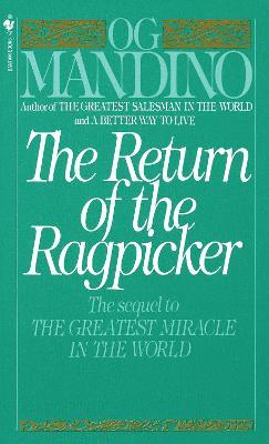 The Return of the Ragpicker - Og Mandino