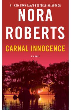 Coperta cărții 'Carnal Innocence - Nora Roberts'