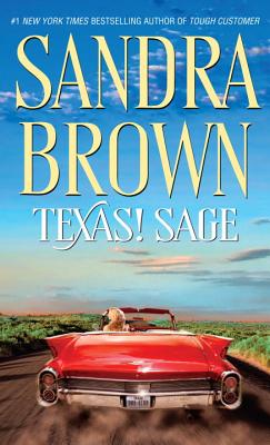 Texas! Sage - Sandra Brown