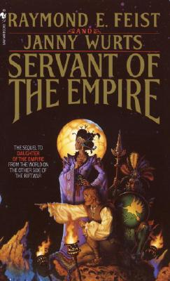 Servant of the Empire - Raymond E. Feist