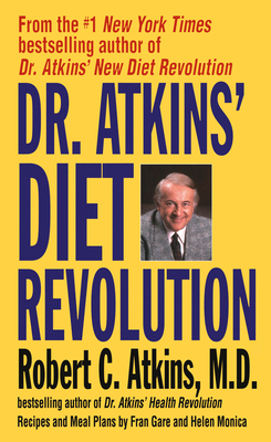 Dr. Atkins' Diet Revolution - Robert C. Atkins