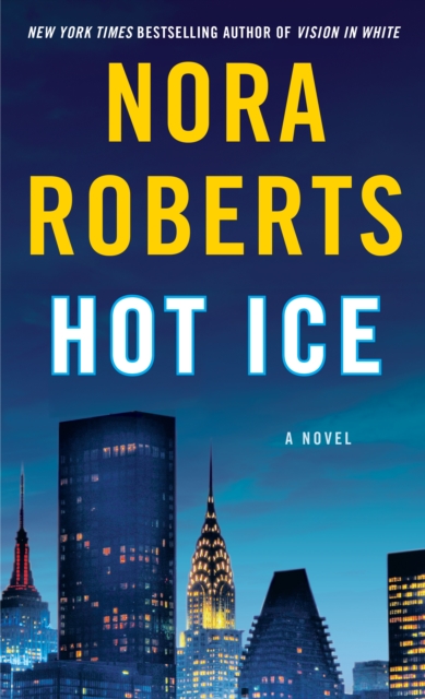 Coperta cărții 'Hot Ice - Nora Roberts'