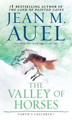 The Valley of Horses - Jean M. Auel
