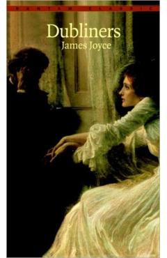 Dubliners - James Joyce