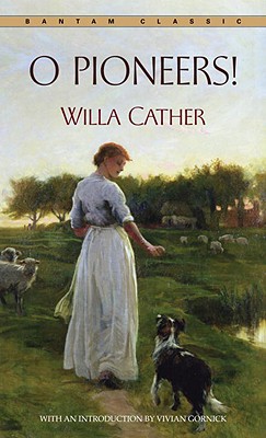 O Pioneers! - Willa Cather