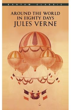 Around the World in Eighty Days - Jules Verne