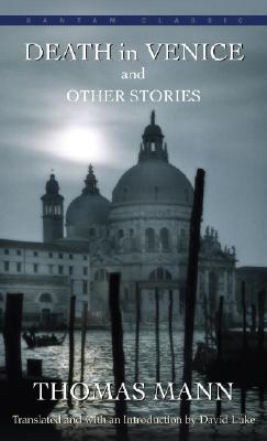 Death in Venice and Other Stories - Thomas Mann