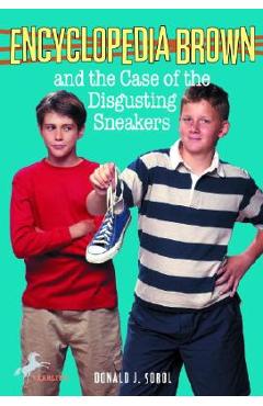 Coperta cărții 'Encyclopedia Brown and the Case of the Disgusting Sneakers - Donald J. Sobol'