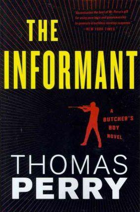 The Informant - Thomas Perry