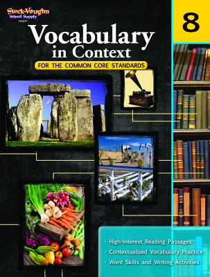 Vocabulary in Context for the Common Core Standards: Reproducible Grade 8 - Houghton Mifflin Harcourt