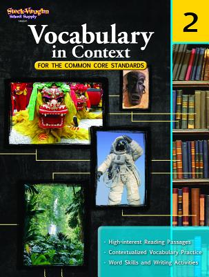 Vocabulary in Context for the Common Core Standards Reproducible Grade 2 - Houghton Mifflin Harcourt