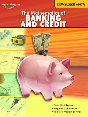 Consumer Math: Reproducible the Mathematics of Banking & Credit - Houghton Mifflin Harcourt