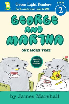 George and Martha: One More Time Early Reader - James Marshall