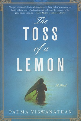 The Toss of a Lemon - Padma Viswanathan