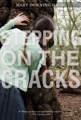 Stepping on the Cracks - Mary Downing Hahn