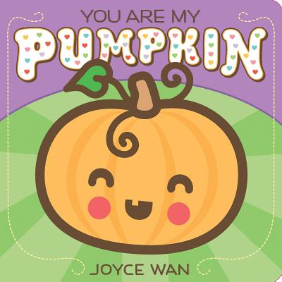 You Are My Pumpkin - Joyce Wan